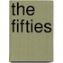 The Fifties