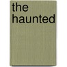 The Haunted by Niki Valentine