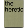 The Heretic door Tony Daniel