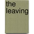 The Leaving