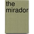 The Mirador