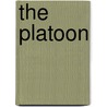 The Platoon by Joseph Steward