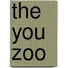 The You Zoo door Jami Kirkbride