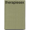 Therapiesex by Peter H. Duhm