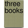 Three Books door Ted Hughes