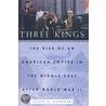 Three Kings door Lloyd Gardner