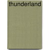 Thunderland door Brandon Massey