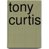 Tony Curtis by Michael Munn