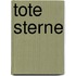 Tote Sterne
