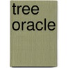 Tree Oracle by Laural Virtues Wauters