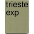 Trieste Exp