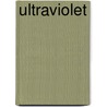 Ultraviolet by Yvonne Navarro