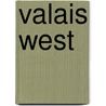 Valais West door Michael Waeber