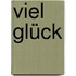 Viel Glück