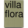 Villa Flora door Inge Borchert-Busche