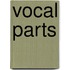 Vocal Parts