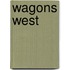 Wagons West