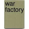 War Factory door Mass Observation