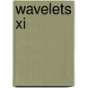 Wavelets Xi door Michael A. Unser