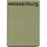 Weissenburg door Carl Bleibtreu