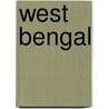 West Bengal by S.A. Rahman