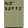 Wolf Summer by Rob Keough