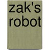 Zak's Robot door Kate Ruttle