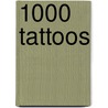 1000 Tattoos by Henk Schiffmacher