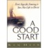 A Good Start