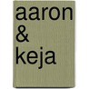 Aaron & Keja door Linda Nelson