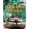 Abrams Tanks by John Hamilton