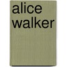 Alice Walker door Tony Gentry