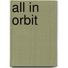 All In Orbit by Stan Renfro