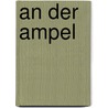 An der Ampel by Andrzej Kopacki