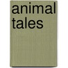 Animal Tales door Melody Warnick
