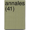 Annales (41) door Societe D. L'Ain