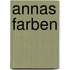 Annas Farben