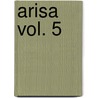 Arisa Vol. 5 door Natsumi Andao