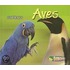 Aves = Birds