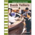 Bank Tellers