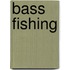 Bass Fishing