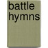 Battle Hymns