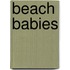 Beach Babies