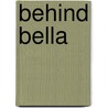 Behind Bella door Tim Drake