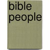 Bible People door Joy Lawler