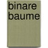 Binare Baume