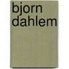 Bjorn Dahlem door Distanz Verlg