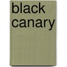 Black Canary door John McBrewster