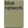 Blue Network door John McBrewster