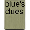 Blue's Clues by John McBrewster